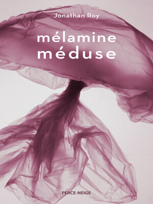 cover image of mélamine méduse